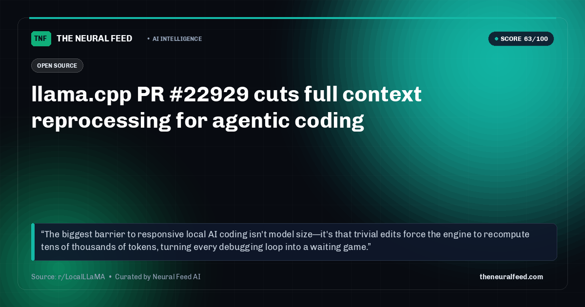 llama.cpp PR #22929 cuts full context reprocessing for agentic coding