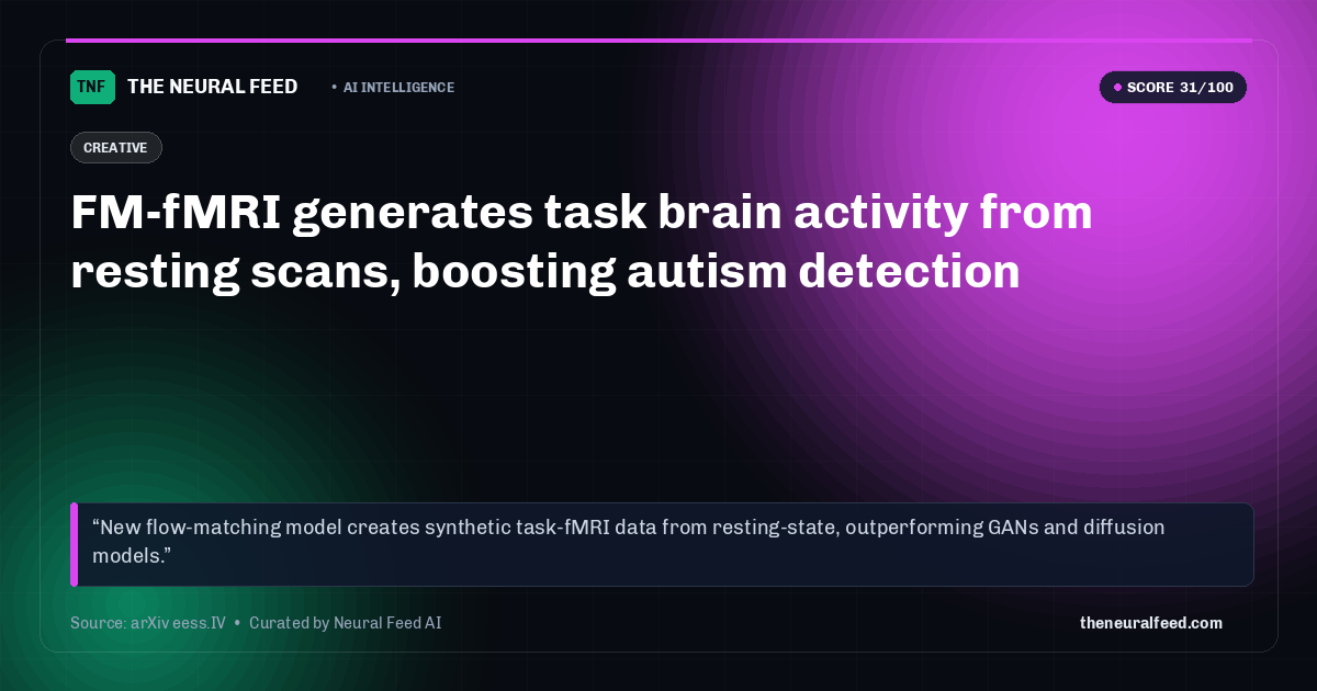 FM-fMRI generates task brain activity from resting scans, boosting autism detection