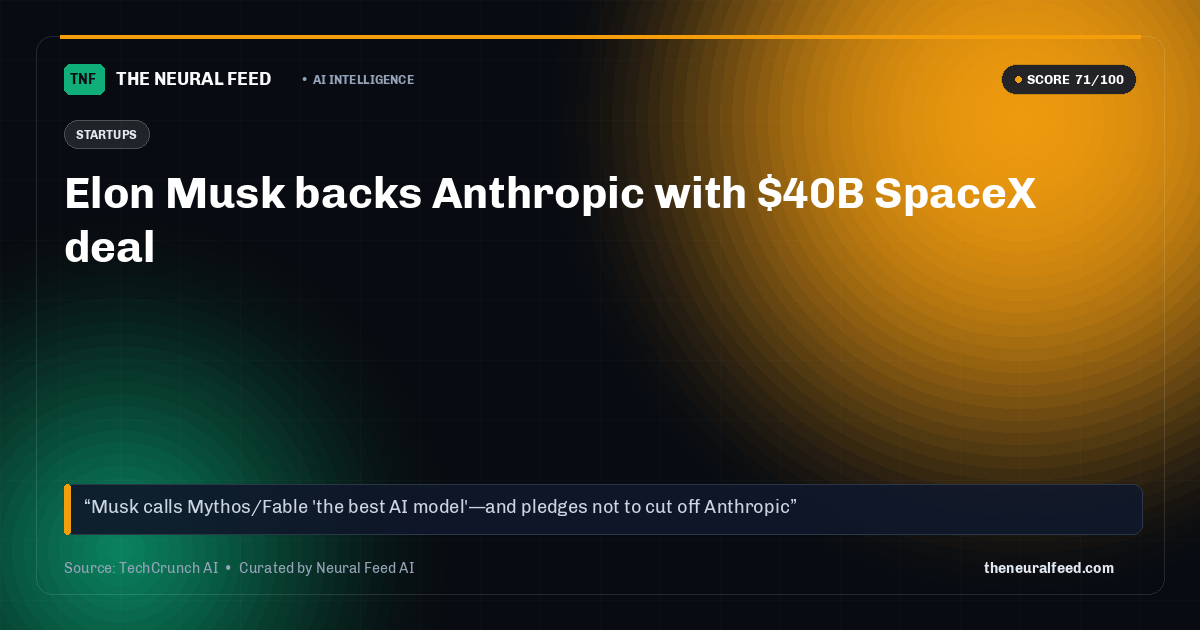 Elon Musk backs Anthropic with $40B SpaceX deal