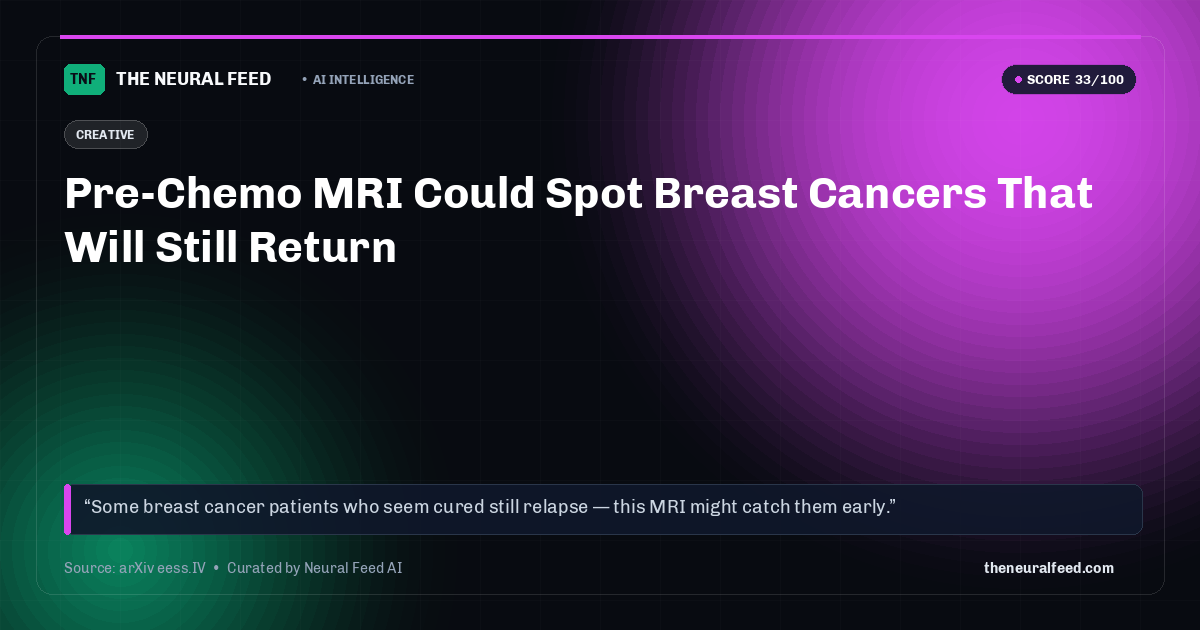 Pre-Chemo MRI Could Spot Breast Cancers That Will Still Return