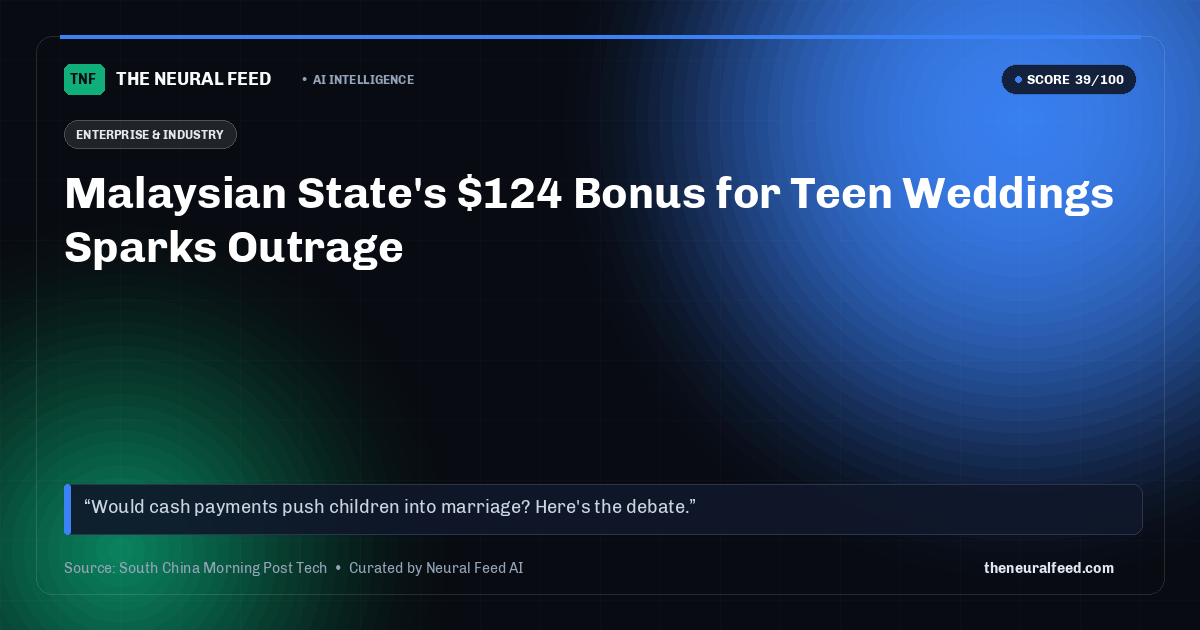 Malaysian State's $124 Bonus for Teen Weddings Sparks Outrage