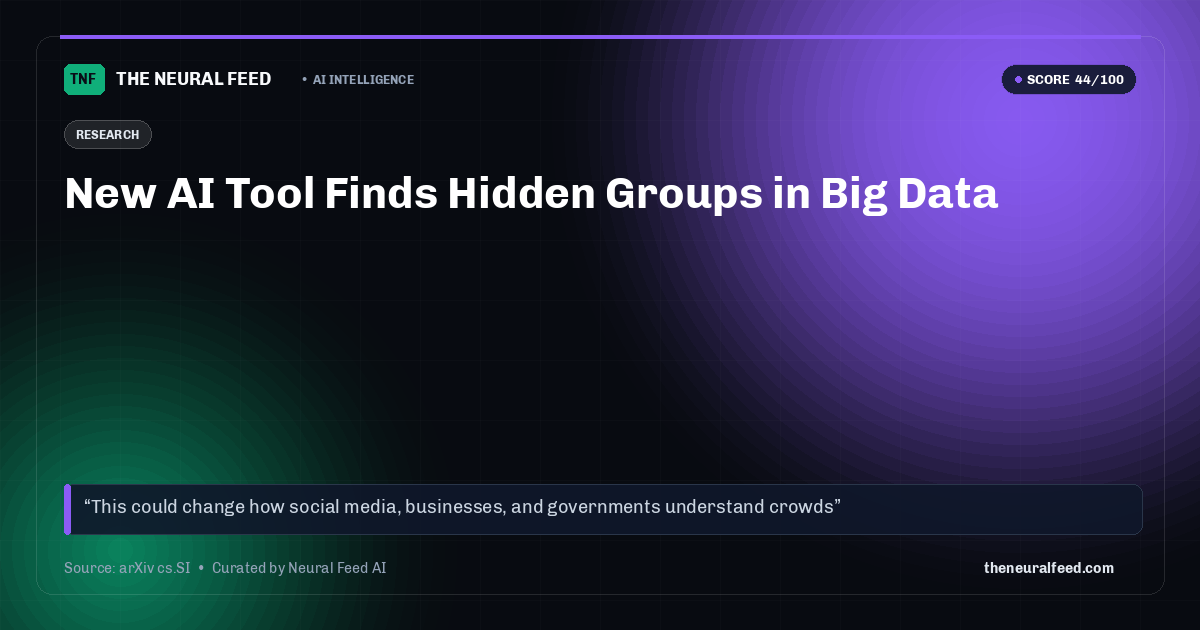New AI Tool Finds Hidden Groups in Big Data