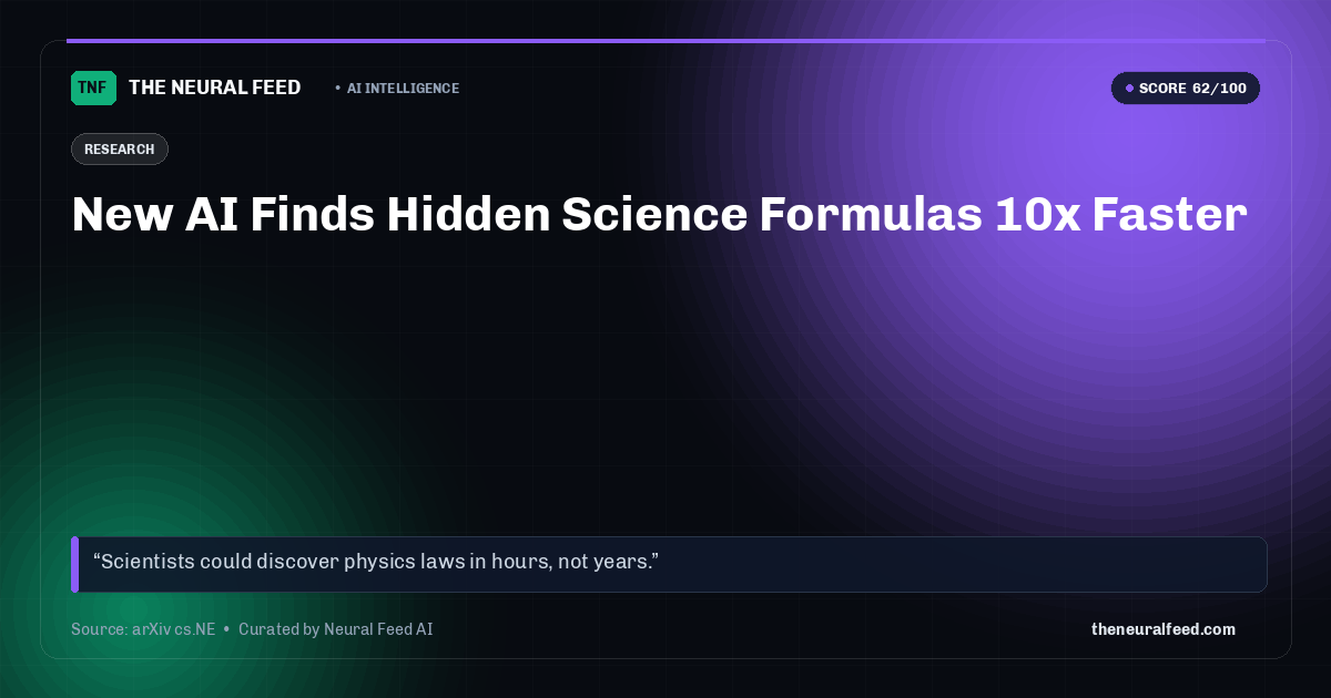 New AI Finds Hidden Science Formulas 10x Faster