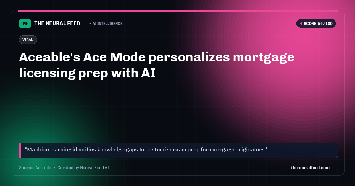 Aceable's Ace Mode personalizes mortgage licensing prep with AI