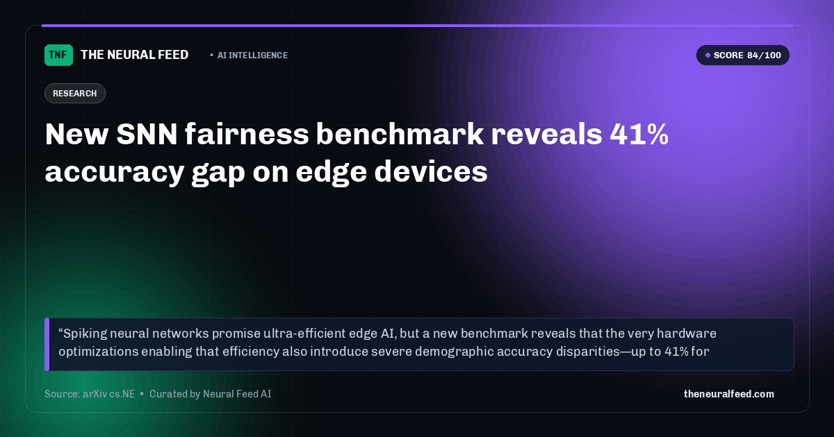 New SNN fairness benchmark reveals 41% accuracy gap on edge devices