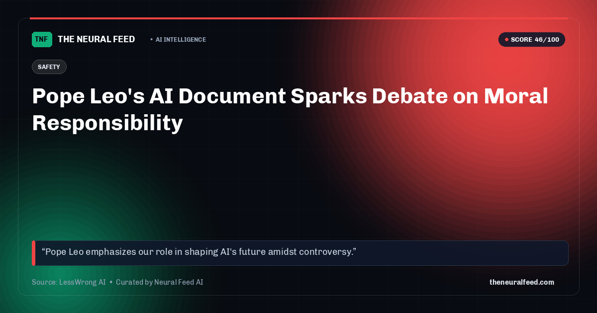 Pope Leo's AI Document Sparks Debate on Moral Responsibility