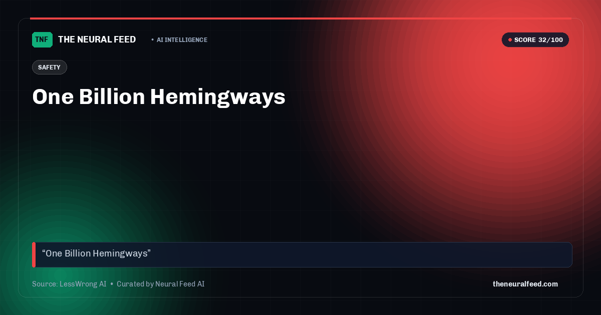 One Billion Hemingways