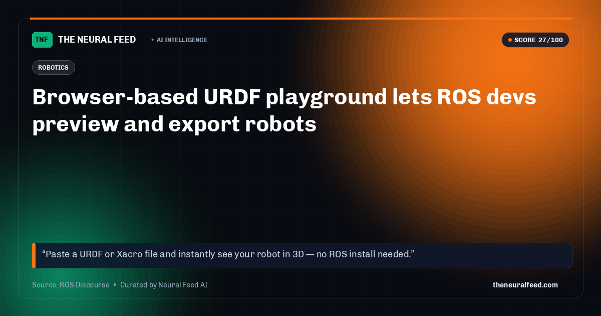 Browser-based URDF playground lets ROS devs preview and export robots