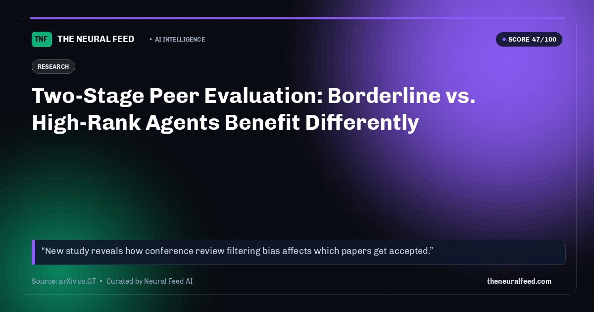 Two-Stage Peer Evaluation: Borderline vs. High-Rank Agents Benefit Differently