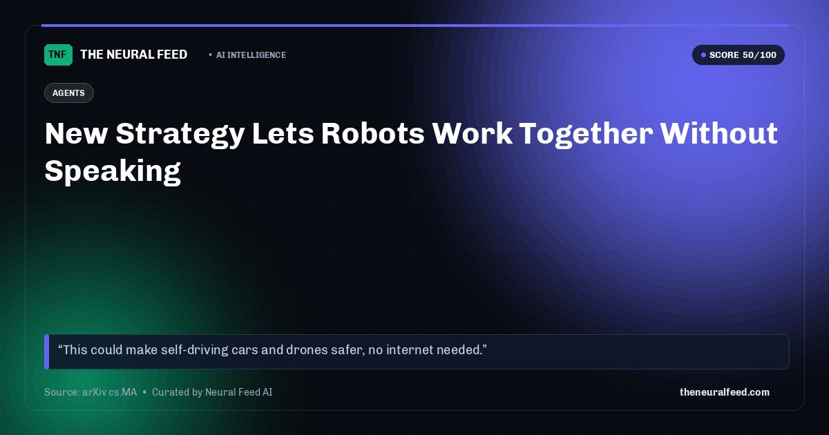 New Strategy Lets Robots Work Together Without Speaking