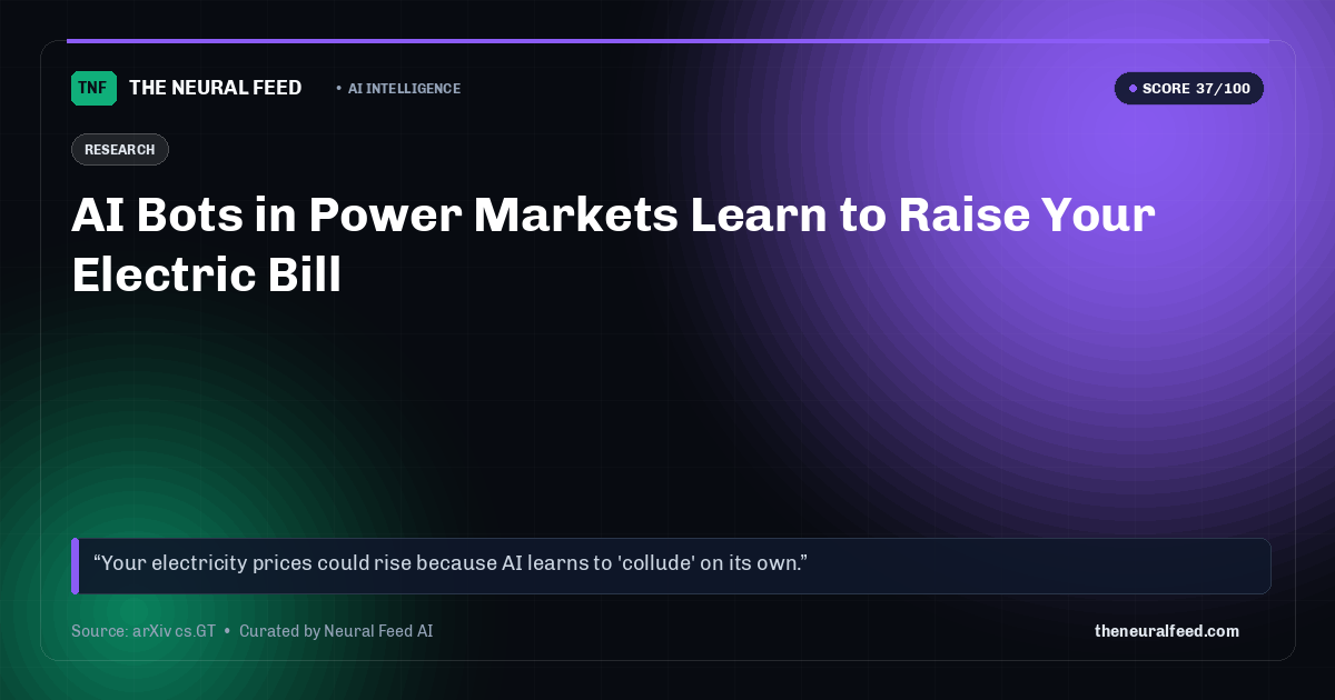 AI Bots in Power Markets Learn to Raise Your Electric Bill