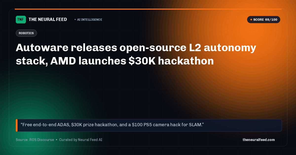 Autoware releases open-source L2 autonomy stack, AMD launches $30K hackathon