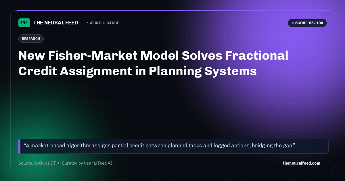 New Fisher-Market Model Solves Fractional Credit Assignment in Planning Systems