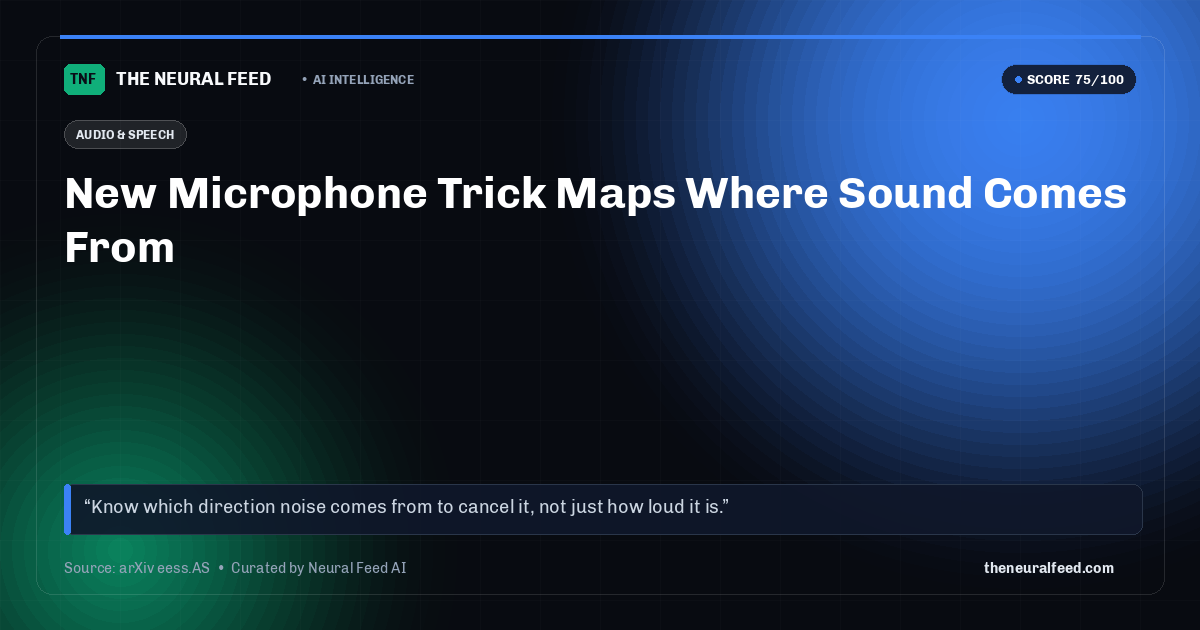 New Microphone Trick Maps Where Sound Comes From