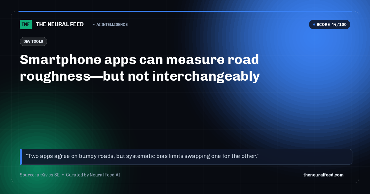 Smartphone apps can measure road roughness—but not interchangeably