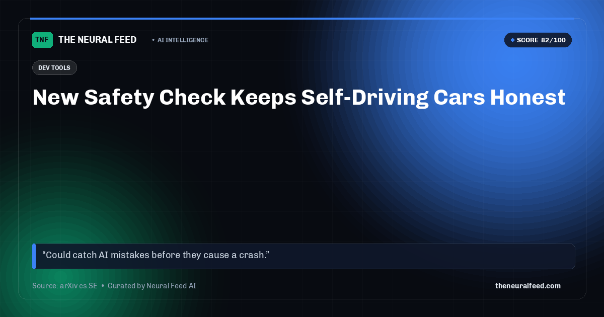 New Safety Check Keeps Self-Driving Cars Honest