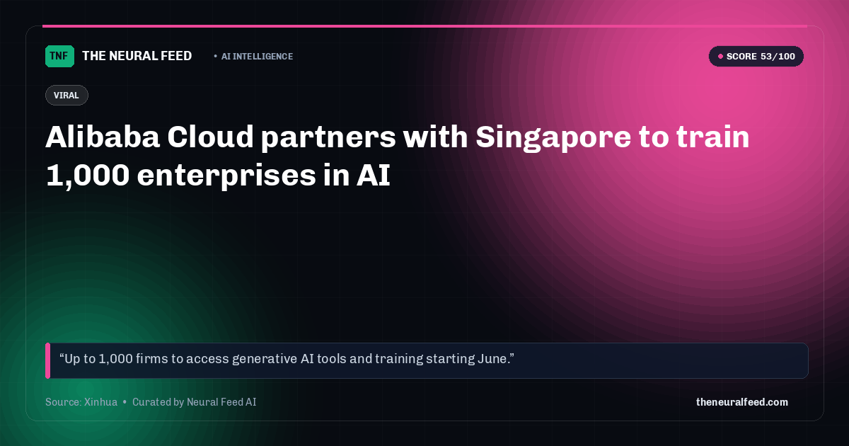 Alibaba Cloud partners with Singapore to train 1,000 enterprises in AI