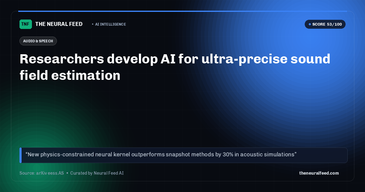 Researchers develop AI for ultra-precise sound field estimation