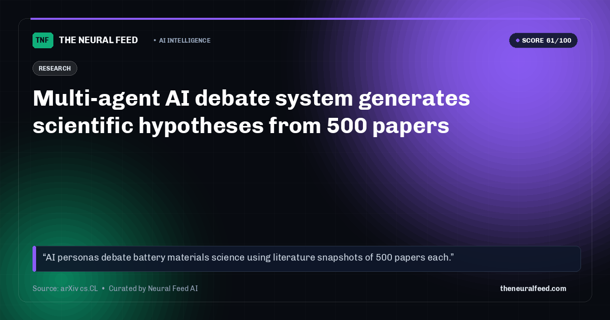 Multi-agent AI debate system generates scientific hypotheses from 500 papers