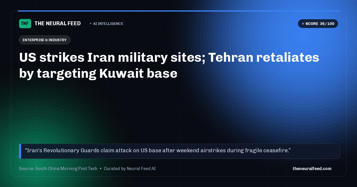 US strikes Iran military sites; Tehran retaliates by targeting Kuwait base