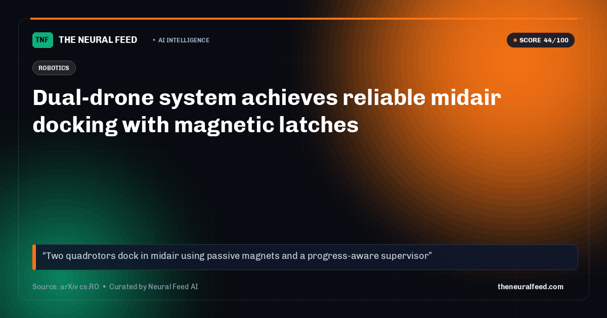Dual-drone system achieves reliable midair docking with magnetic latches