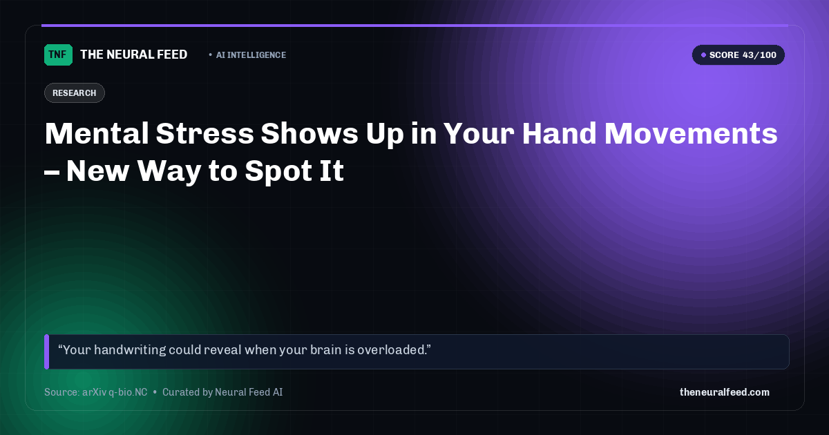 Mental Stress Shows Up in Your Hand Movements – New Way to Spot It