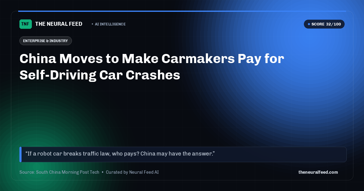 China Moves to Make Carmakers Pay for Self-Driving Car Crashes