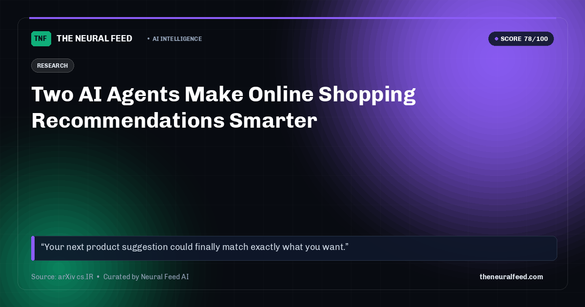 Two AI Agents Make Online Shopping Recommendations Smarter