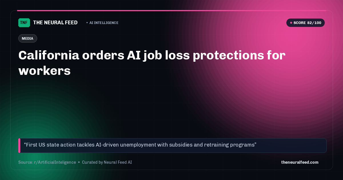 California orders AI job loss protections for workers