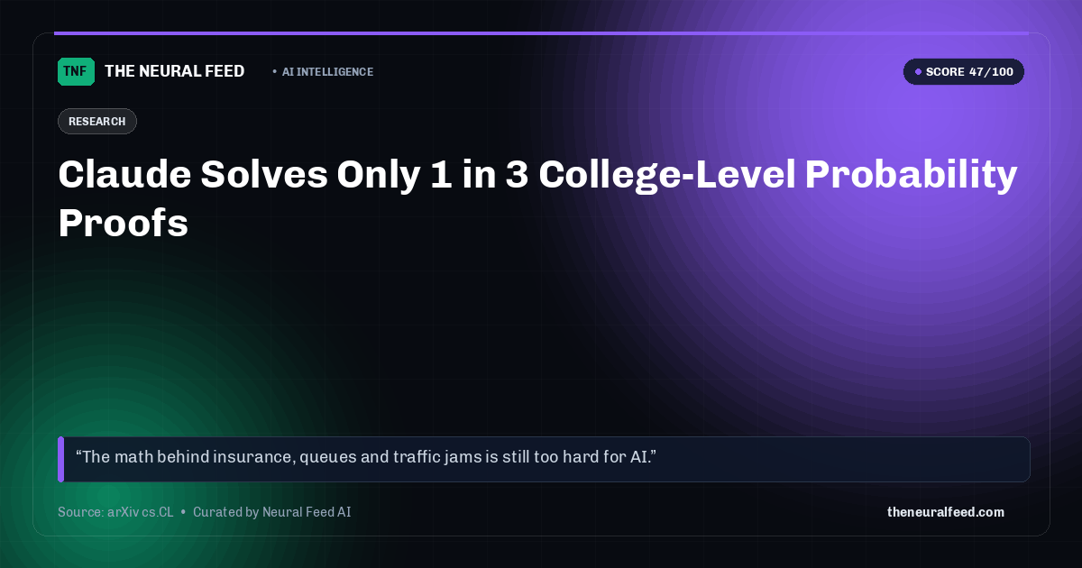 Claude Solves Only 1 in 3 College-Level Probability Proofs