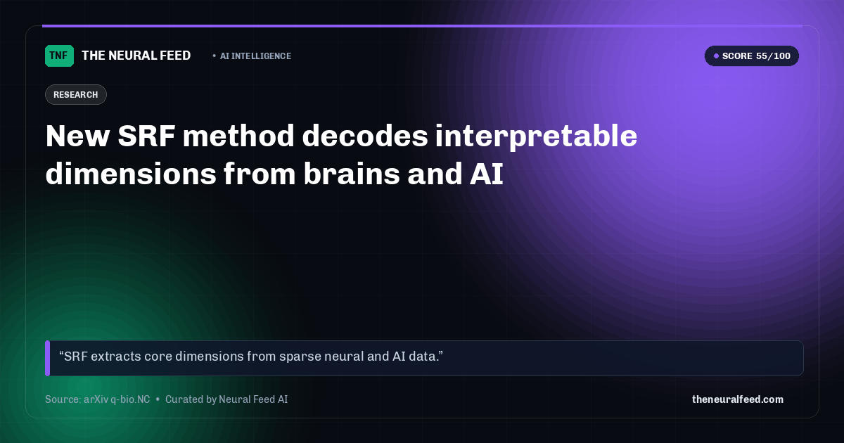 New SRF method decodes interpretable dimensions from brains and AI