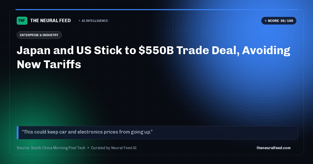 Japan and US Stick to $550B Trade Deal, Avoiding New Tariffs