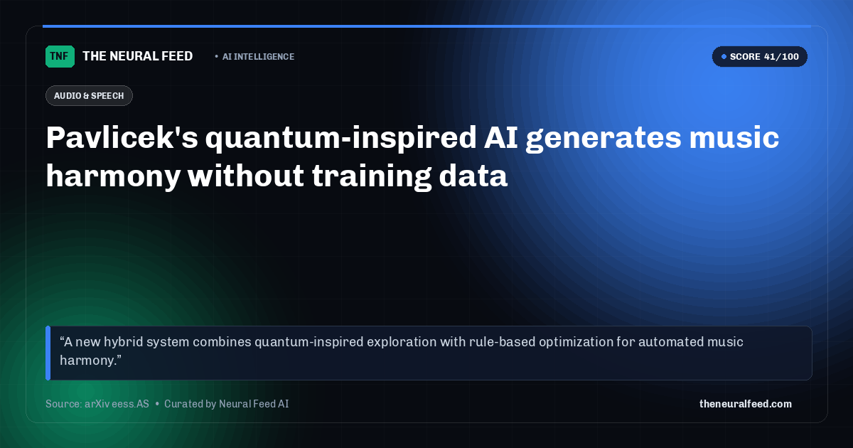 Pavlicek's quantum-inspired AI generates music harmony without training data