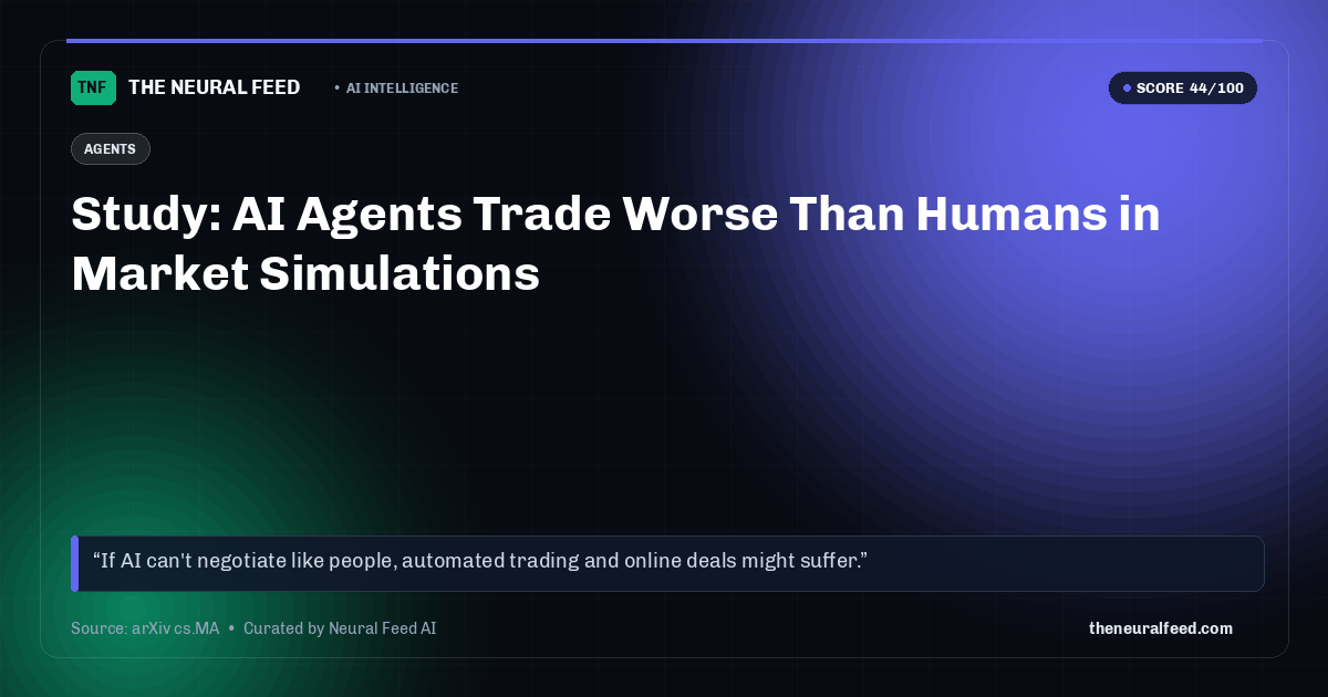 Study: AI Agents Trade Worse Than Humans in Market Simulations