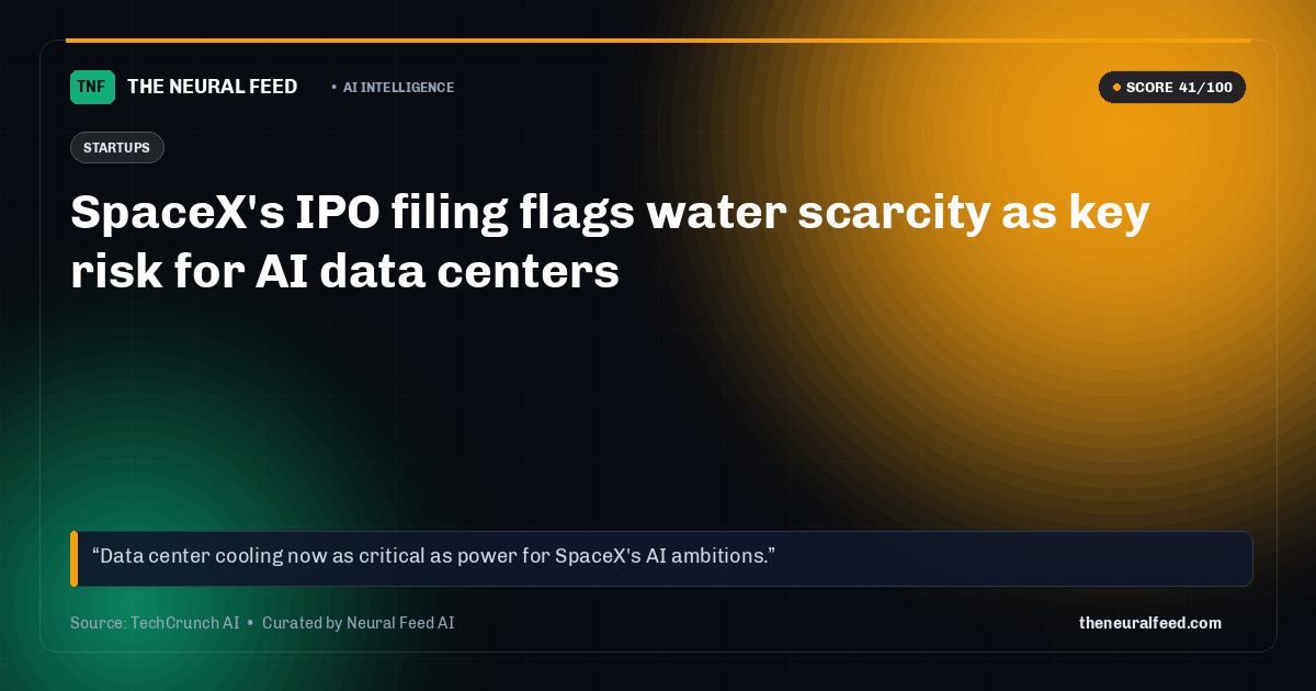 SpaceX's IPO filing flags water scarcity as key risk for AI data centers