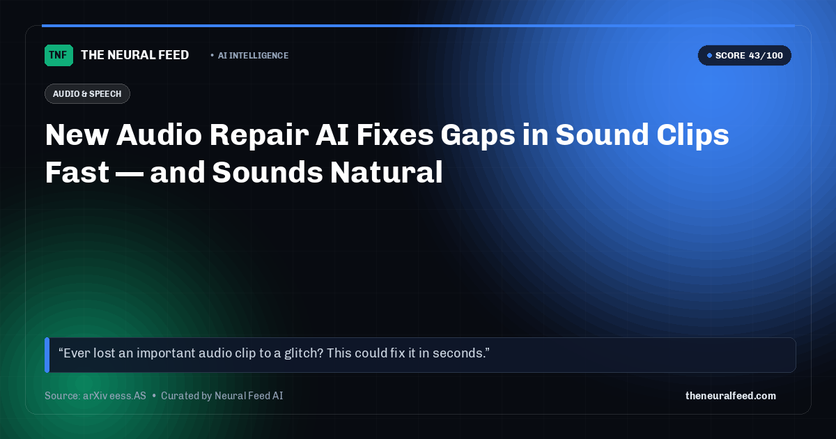 New Audio Repair AI Fixes Gaps in Sound Clips Fast — and Sounds Natural