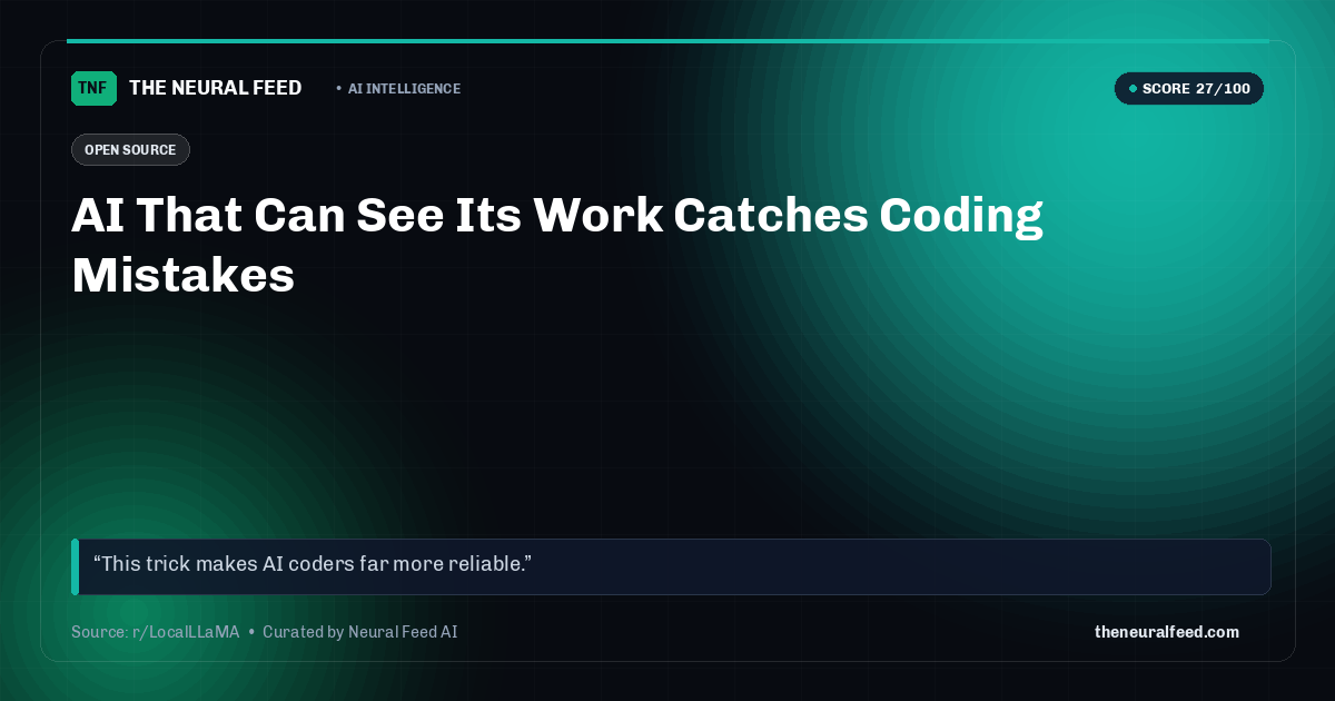 AI That Can See Its Work Catches Coding Mistakes