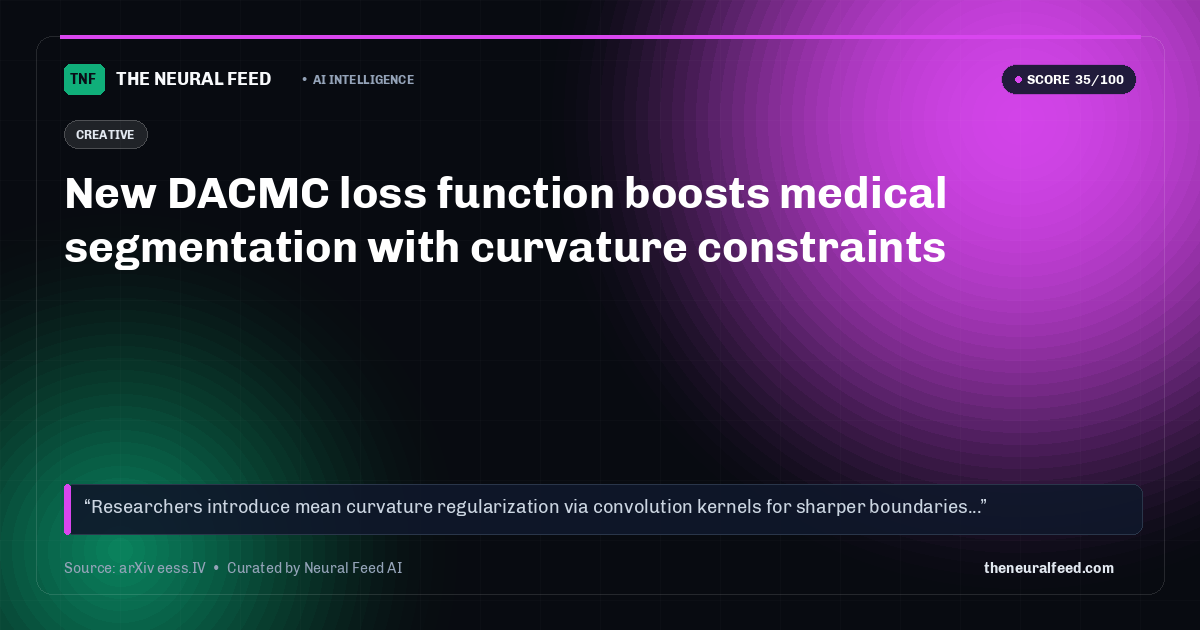 New DACMC loss function boosts medical segmentation with curvature constraints
