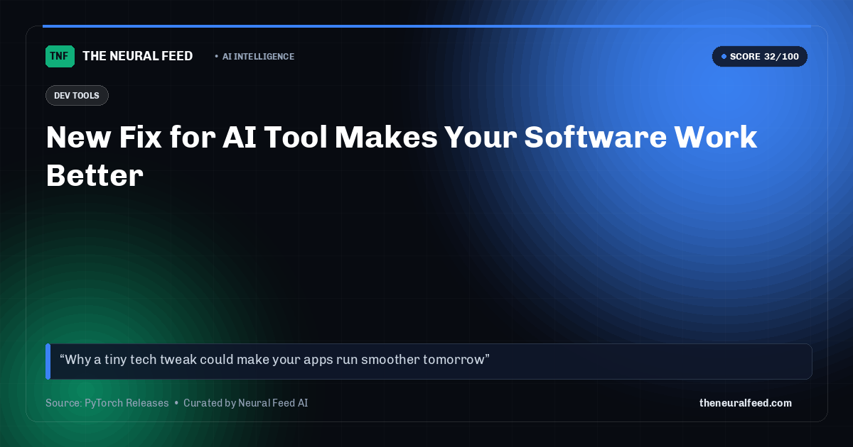 New Fix for AI Tool Makes Your Software Work Better