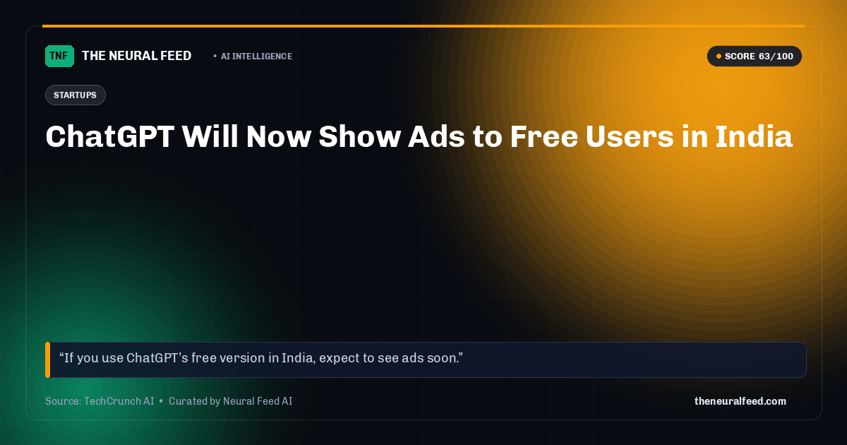 ChatGPT Will Now Show Ads to Free Users in India