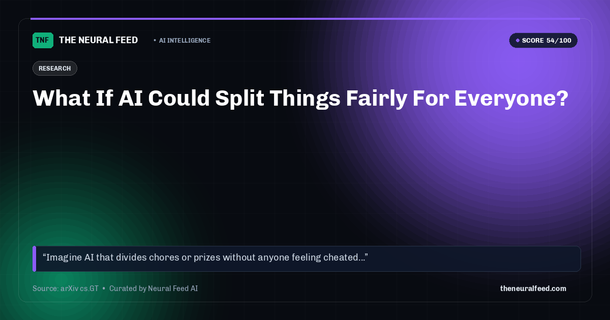 What If AI Could Split Things Fairly For Everyone?