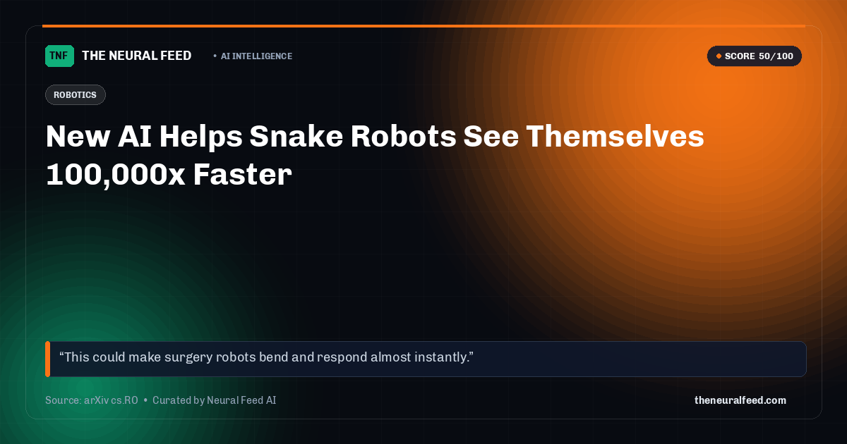 New AI Helps Snake Robots See Themselves 100,000x Faster