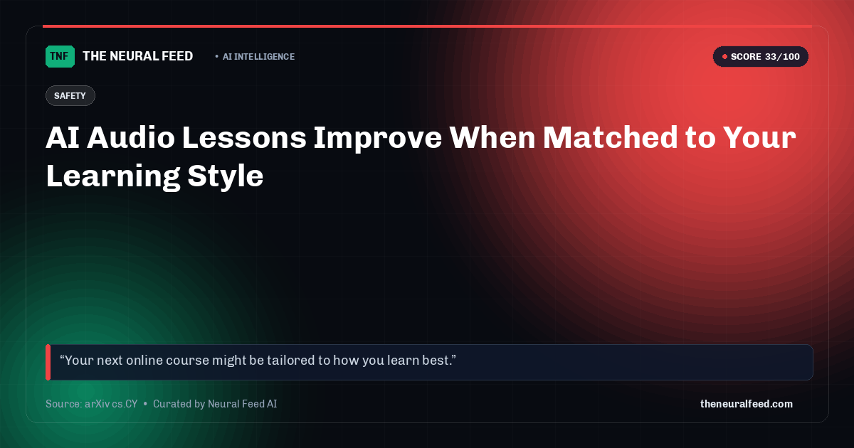 AI Audio Lessons Improve When Matched to Your Learning Style