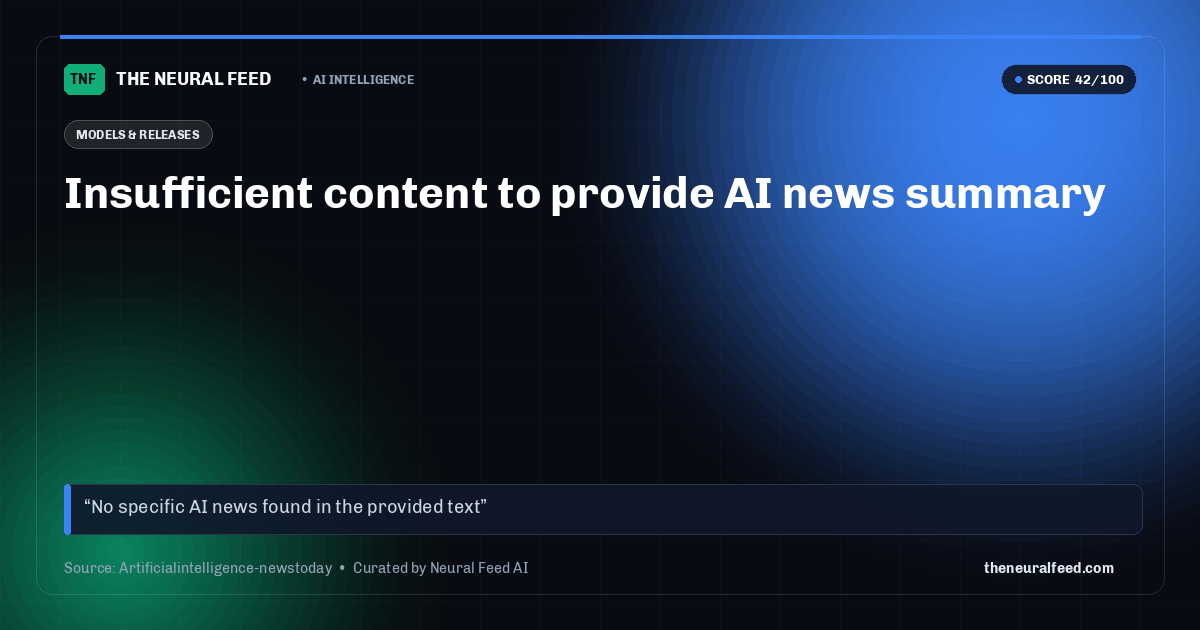 Insufficient content to provide AI news summary
