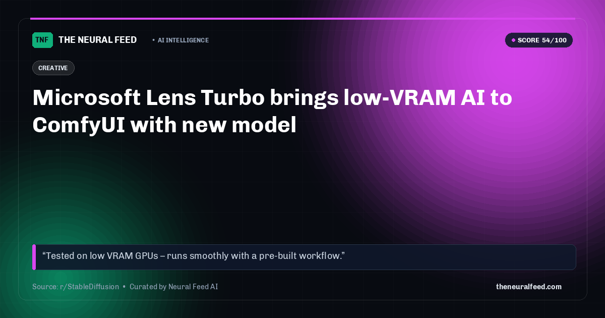 Microsoft Lens Turbo brings low-VRAM AI to ComfyUI with new model