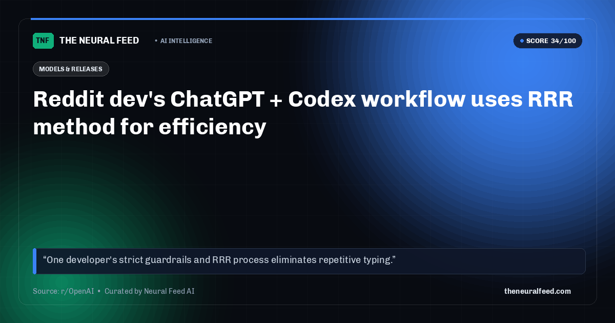 Reddit dev's ChatGPT + Codex workflow uses RRR method for efficiency