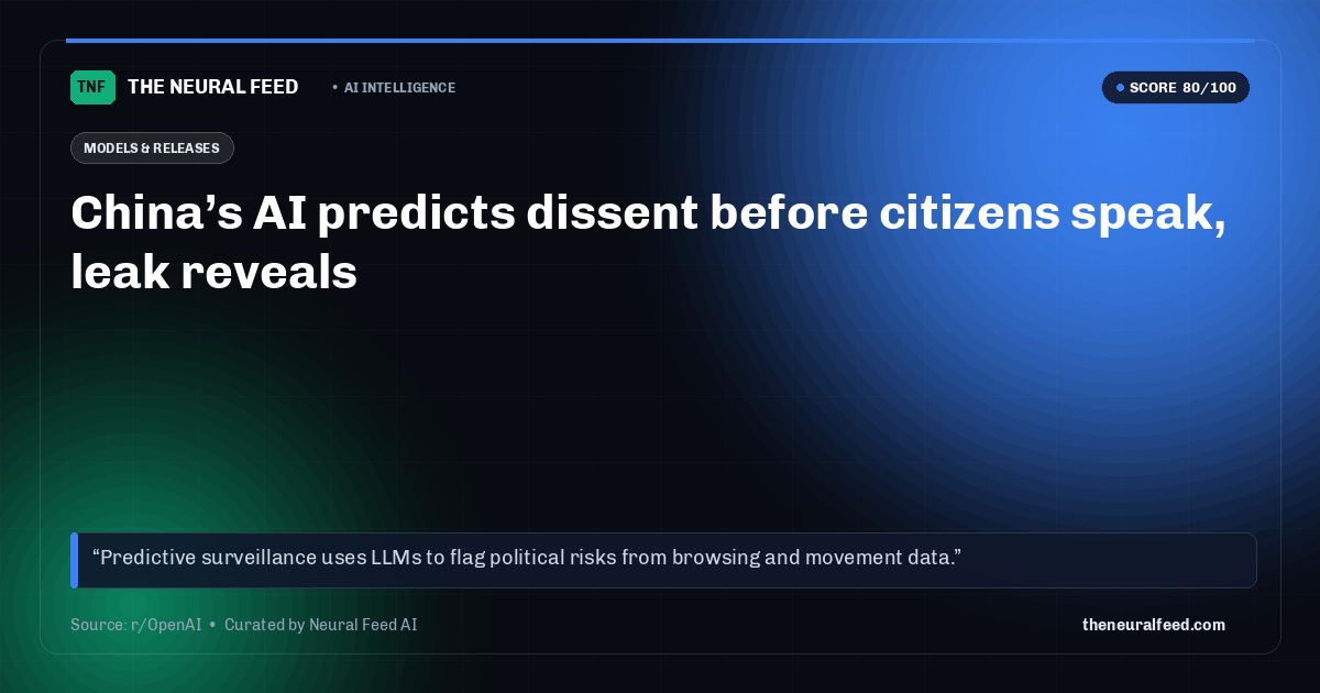 China’s AI predicts dissent before citizens speak, leak reveals