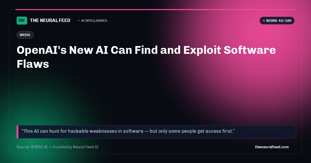 OpenAI's New AI Can Find and Exploit Software Flaws