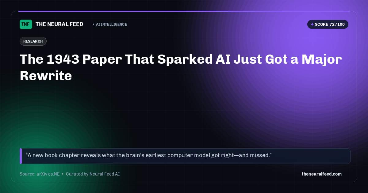 The 1943 Paper That Sparked AI Just Got a Major Rewrite