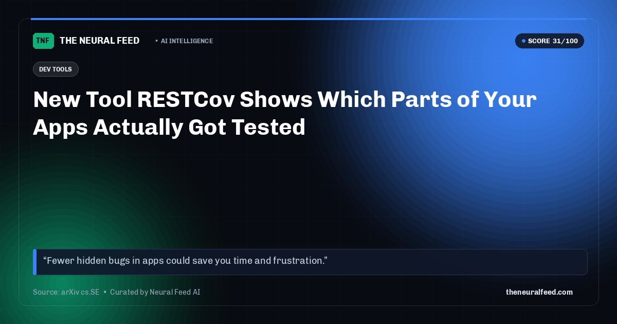 New Tool RESTCov Shows Which Parts of Your Apps Actually Got Tested